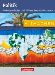 Cover von Mitmachen - Politik für Fachoberschulen und Höhere Berufsfachschulen