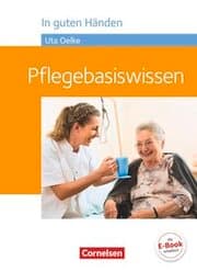Cover von In guten Händen - Pflegebasiswissen