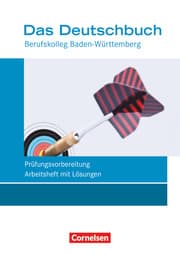 Cover von Das Deutschbuch - Berufskolleg - Baden-Württemberg - Neubearbeitung - 11./12. Schuljahr: Berufskolleg