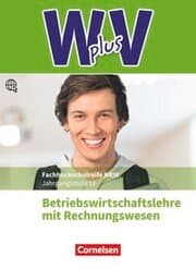 Cover von W plus V - Wirtschaft für Fachoberschulen und Höhere Berufsfachschulen - BWL mit Rewe - Fachhochschulreife Nordrhein-Westfalen - Ausgabe 2019 - Band 2: 12. Jahrgangsstufe