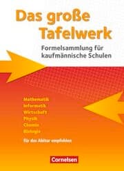 Cover von Das große Tafelwerk für berufliche Schulen - Formelsammlung für kaufmännische Schulen