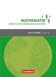 Cover von Mathematik - Berufliche Oberschule Bayern - Nichttechnik - Band 1 (FOS 11/BOS 12)