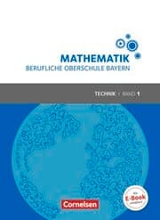 Cover von Mathematik - Berufliche Oberschule Bayern - Technik - Band 1 (FOS 11/BOS 12)
