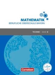 Cover von Mathematik - Berufliche Oberschule Bayern - Technik - Band 3 (FOS/BOS 13)