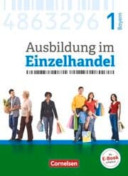 Cover von Ausbildung im Einzelhandel - Ausgabe 2017 - Bayern - 1. Ausbildungsjahr