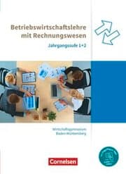 Cover von Wirtschaftsgymnasium Baden-Württemberg - Profil Wirtschaft - Ausgabe 2021 - Jahrgangsstufen 1+2