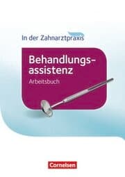 Cover von Zahnmedizinische Fachangestellte - Behandlungsassistenz - Ausgabe 2016