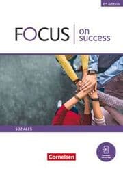 Cover von Focus on Success - 6th edition - Soziales - B1/B2