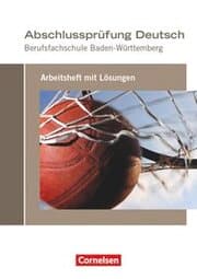 Cover von Abschlussprüfung Deutsch - Berufsfachschule Baden-Württemberg