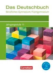 Cover von Das Deutschbuch - Berufliches Gymnasium/Fachgymnasium - Ausgabe 2021 - Jahrgangsstufe 11