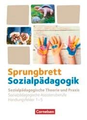 Cover von Sprungbrett Sozialpädagogik - Kinderpflege, Sozialpädagogische Assistenz und Sozialassistenz - Sozialpädagogische Assistenzkräfte - Handlungsfeld 1-5