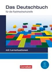 Cover von Das Deutschbuch - Fachhochschulreife - Allgemeine Ausgabe - mit Lernsituationen - 2023 - 11./12. Schuljahr