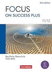 Cover von Focus on Success PLUS - Berufliche Oberschule: FOS/BOS 2024 - B1/B2: 11./12. Jahrgangsstufe