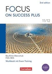 Cover von Focus on Success PLUS - Berufliche Oberschule: FOS/BOS 2024 - B1/B2: 11./12. Jahrgangsstufe