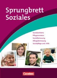 Cover von Sprungbrett Soziales - Sozialassistent/in, Sozialassistenz, Pflegeassistenz, Sozialbetreuung, Alltagsbetreuung, Sozialpflege und -hilfe