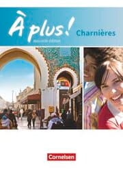 Cover von À plus ! - Französisch als 2. und 3. Fremdsprache - Ausgabe 2018 - Charnières