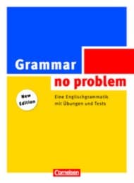 Cover von Grammar - no problem, Eine Englischgrammatik mit Übungen und Tests, neu