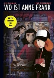 Cover von Wo ist Anne Frank - Eine Graphic Novel