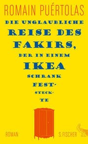 Cover von Die unglaubliche Reise des Fakirs, der in einem Ikea-Schrank feststeckte