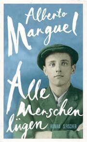 Cover von Alle Menschen lügen