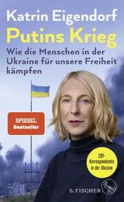Cover von Putins Krieg - Wie die Menschen in der Ukraine für unsere Freiheit kämpfen