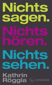 Cover von Nichts sagen. Nichts hören. Nichts sehen.