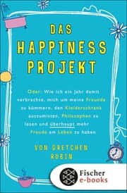 Cover von Das Happiness-Projekt