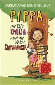 Cover von Pippa, die Elfe Emilia und die Katze Zimtundzucker