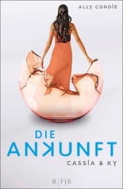 Cover von Cassia & Ky - Die Ankunft
