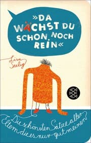 Cover von »Da wächst du schon noch rein!«