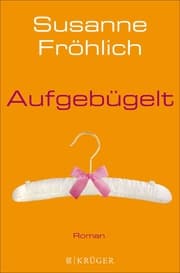 Cover von Aufgebügelt