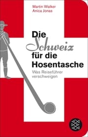 Cover von Die Schweiz für die Hosentasche