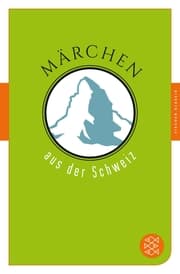 Cover von Märchen aus der Schweiz