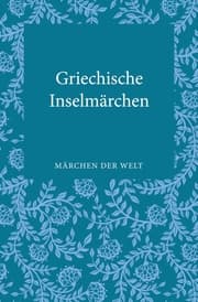 Cover von Griechische Inselmärchen