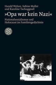 Cover von »Opa war kein Nazi«