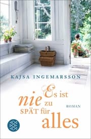 Cover von Es ist nie zu spät für alles