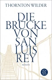 Cover von Die Brücke von San Luis Rey