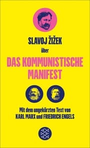 Cover von Das Kommunistische Manifest. Die verspätete Aktualität des Kommunistischen Manifests