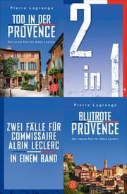 Cover von Tod in der Provence / Blutrote Provence - Zwei Fälle für Commissaire Albin Leclerc in einem Band