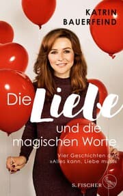 Cover von Die Liebe und die magischen Worte