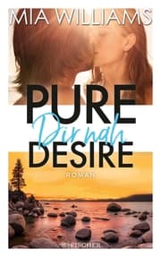 Cover von Pure Desire - Dir nah