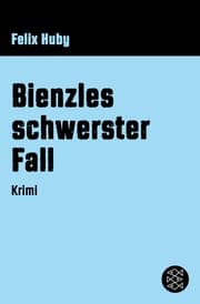 Cover von Bienzles schwerster Fall
