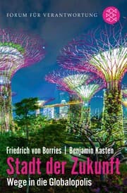 Cover von Stadt der Zukunft - Wege in die Globalopolis