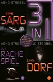 Cover von Der Sarg / Das Rachespiel / Das Dorf - Drei Strobel-Thriller in einem Band