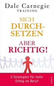Cover von Sich durchsetzen - aber richtig!