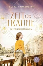 Cover von Die Senfblütensaga - Zeit für Träume
