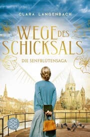 Cover von Die Senfblütensaga - Wege des Schicksals