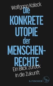 Cover von Die konkrete Utopie der Menschenrechte