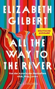 Cover von All the Way to the River