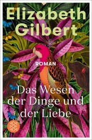 Cover von Das Wesen der Dinge und der Liebe